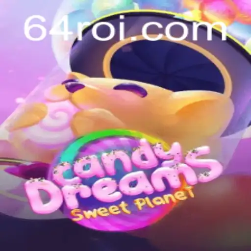 Explorando o Mundo Encantado de CandyDreams: Um Guia Completo para Jogadores